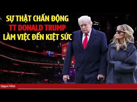 KẾT THÚC 10 ngày đầu nhậm chức TT Trump đã làm việc đến kiệt sức & hàng loạt thành tựu được ghi nhận