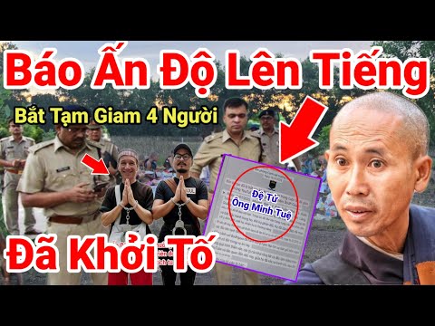 Tập 110: Cực Nóng.. Báo Ấn Độ Chính Thức Lên Tiếng Bắt Tạm Giam 4 Nghi Phạm Liên Quan Minh Tuệ