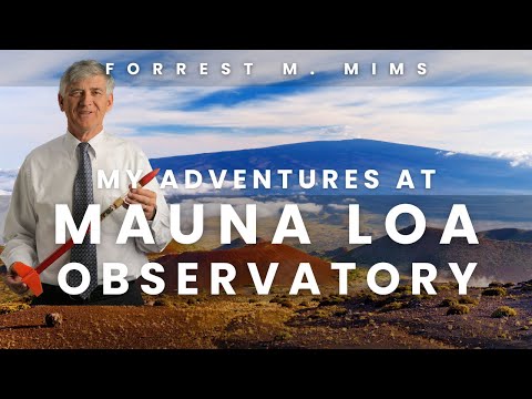 My Atmospheric Science Adventures at Mauna Loa Observatory