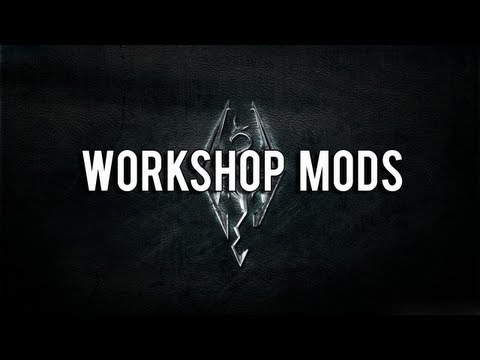 skyrim steam workshop best mods