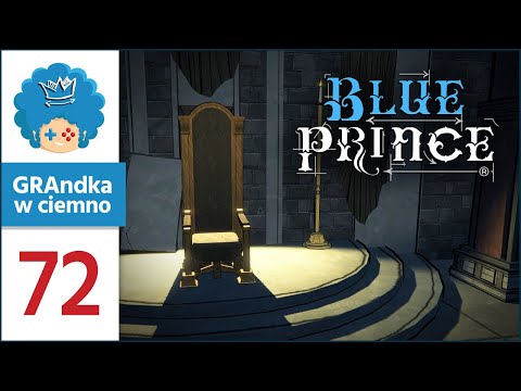 Blue Prince PL 💬 #72 | Umarł król, niech żyje książę?