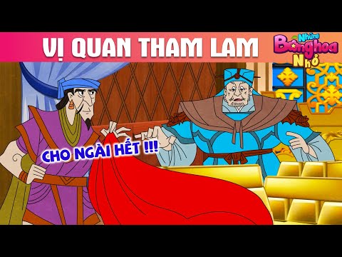 VỊ QUAN THAM LAM - TRUYỆN CỔ TÍCH - PHIM HOẠT HÌNH HAY - QUÀ TẶNG CUỘC SỐNG