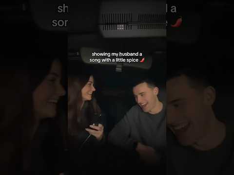 showing my husband a spicy song 🌶️ #reaction