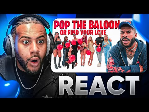 JE REACT A POP THE BALOON OR FIND YOUR LOVE (le plus marrant)