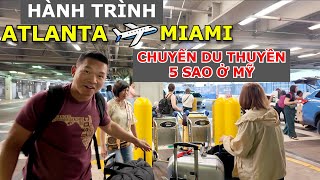 HÀNH TRÌNH CỦA GIA ĐÌNH TỪ ATLANTA ĐẾN MIAMI BẮT ĐẦU CHUYẾN DU THUYỀN 5 SAO ĐẲNG CẤP TẠI MỸ