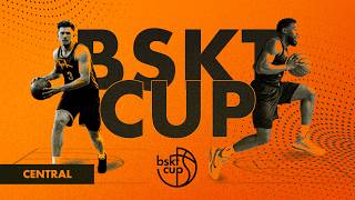 BASKETBALL "BSKT CUP" Central - [21-08-2026]