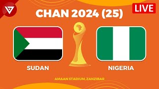 🔴 SUDAN vs NIGERIA - CAF African Nations Championship 2024-25: Live Stream & TV Info & Predictions