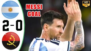 Argentina vs Angola 2-0 All Goals & Highlights 2025