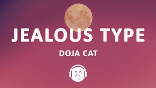 Doja Cat - Jealous Type (Lyrics)