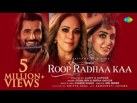 Roop Radhaa Kaa | Stebin Ben | Ekktaa Kapoor | Aditya Seal, Sanskruti J, Ajayy H Kapoor | Garba Song