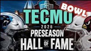Tecmo Bowl Hall Of Fame Game 2026