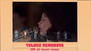 Yulduz Usmonova  Konsert dasturi (1991)