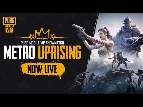 [Vertical] PUBG MOBILE VIP Showmatch: Metro Uprising