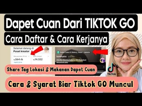 TAG LOKASI DAN MAKANAN DAPET CUAN ❗ CARA MENGAKTIFKAN DAN MEMUNCULKAN TIKTOK GO #tiktokaffiliate