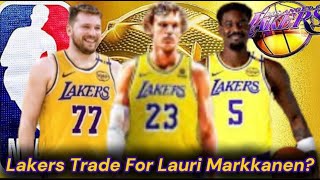 Los Angeles Lakers Trade For Lauri Markkanen For The Future Next To Luka Doncic?