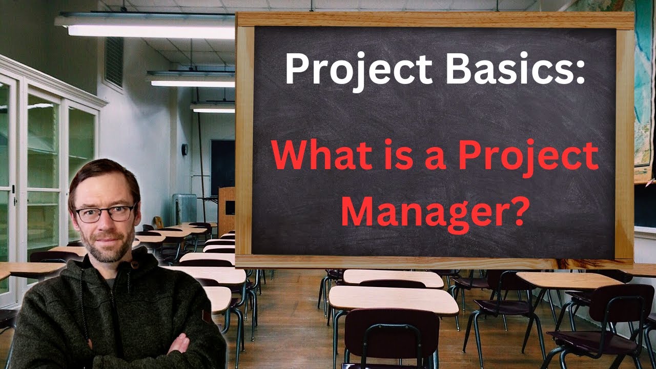 What is a project manager | PM Basics