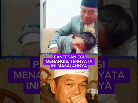 PANTESAN EGI MENANGIS, TERNYATA INI MASALAHNYA, NETIZEN TERHARU MELIHATNYA. #dedimulyadi#egi#shorts