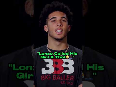 Lonzo Called His Girl A Thot 😂🤦🏿‍♂️