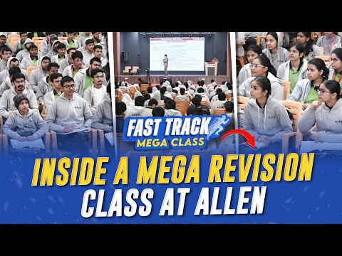 NEET 2025 Prep: Fast Track Mega Class Tour at ALLEN Kota Revealed! | @ALLENNEET