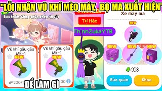 LỖI NHẬN VŨ KHÍ MÈO GÂU GÂU MỚI BỌ XE MÁY MA XUẤT HIỆN | Play Together 
