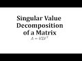 Singular Value Decomposition Concepts