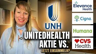 UNITEDHEALTH Aktie 2026: Jetzt einsammeln? Mit Konkurrenzvergleich