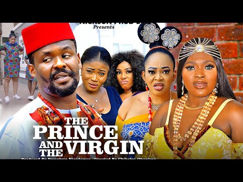 THE PRINCE AND THE VIRGIN FULL MOVIE- (New Movie) Zubby Micheal /Sonia - 2025 Latest Nollywood Movie