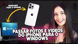 COMO PASSAR FOTOS/VÍDEOS  DO PC PARA O IPHONE E DO IPHONE PARA O PC. 2025
