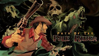 Path of the Pale rider 1-7 w Laurie Calcaterra