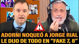 ADORNI NOQUEÓ A RIAL Y LE DJO DE TODO