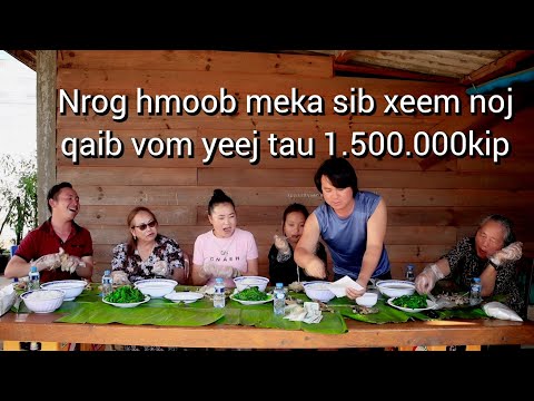 tubzeb vwj npawglem nrog ob tug hmoob me ka sib xeem noj qaib yeej tau 1.500.000kip