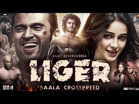 Liger Full Movie In Hindi Dubbed | Vijay Deverakonda | Ananya Panday | Mike | Review & Facts HD