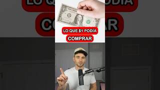 ¿Qué Podía Comprar con  $1 en Estos Años?
