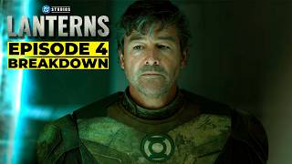 LANTERNS | EPISODE 4 - BREAKDOWN DETAILS & EASTER EGGS