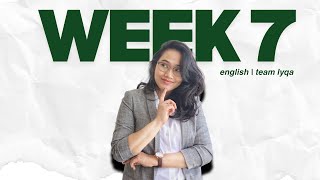 CSE 2025 (Verbal Reasoning) - Week 7 Compilation | Team Lyqa Study Outline