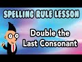 Spelling Rules and Verb Tenses