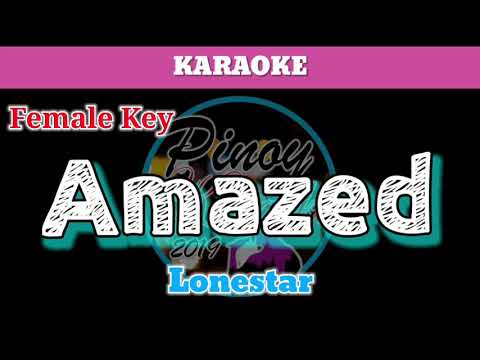 Amazed by Lonestar (Karaoke : Female Key)