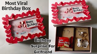 Birthday Gift for Girlfriend|| Best Birthday Surprise Box||. Birthday Gift idea||