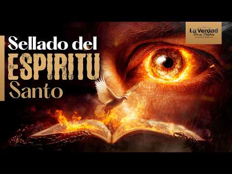 10 Señales de que Has sido Sellado por Dios 🔥📕  ¿Posees al Espíritu Santo?