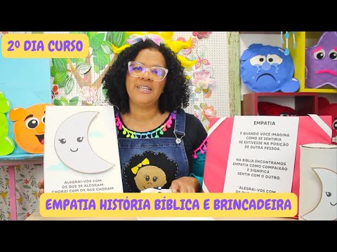 EMPATIA HISTÓRIA BÍBLICA E BRINCADEIRA