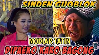SINDEN GUOBLOK⚜️Modiar tatin dipaeko karo bagong sampek emosi #dalangseno #wayangkulit  #tatintitot