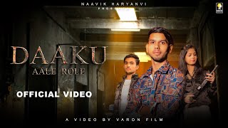 DAAKU AALE ROLE (OFFICIAL VIDEO ) Sam Panipatiya |  Srishti Gora | Jaani Panipat | NEW HARYANVI SONG