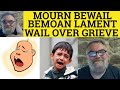 Expressions of Sadness and Grief