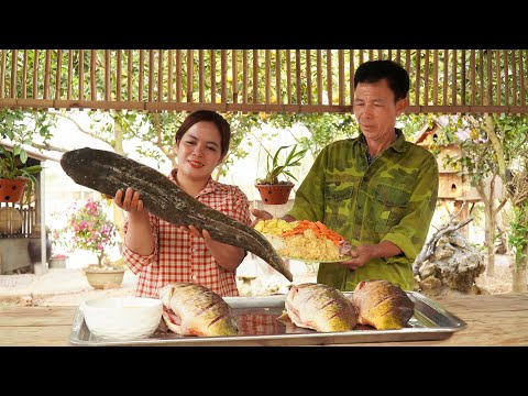 Harvest Fish in the Pond & Recipe for Delicious Grilled Fish | Happy Life of Father and Daughter