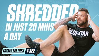 The 30-Day Fat Loss Challenge – Get Shredded In Just 20 Minutes A Day