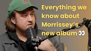 Everything we know about Morrissey's new album 'Make-up Is a Lie'