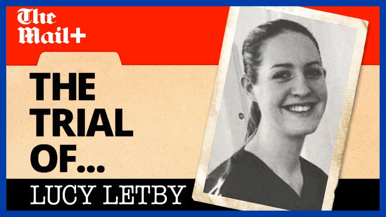 Lucy Letby: How did nurse get away with murder for so long? | The Trial of Lucy Letby | Podcast