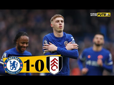 Chelsea Vs Fulham (1 - 0) | Gol & Resumen