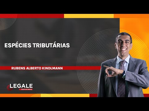 Espécies Tributárias - Aula 16/24