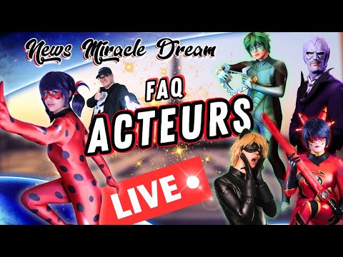 🔴 EMISSION  - FAQ ACTEURS + QUIZZ 🔴  #MIRACULOUS